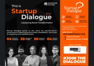 Read more about the article Deshpande Startups Organizing A Day of Dialogue with Industry Legends at Startup Dialogue